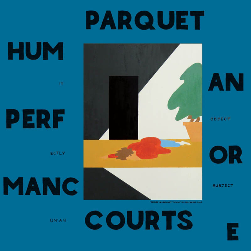 Cover of 'Human Performance' - Parquet Courts